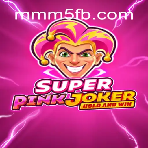 SuperPinkJoker: Descubra o Novo Fenômeno dos Jogos com a Palavra-chave mmm5
